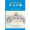 All the World's a Fair