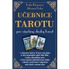Učebnice tarotu pro všechny druhy karet