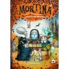 Mortina a hrôzošťastné prekvapenie - Barbara Cantini