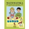 Matematika pro 1. ročník základní školy 1. díl - Zdena Rosecká, Eva Procházková