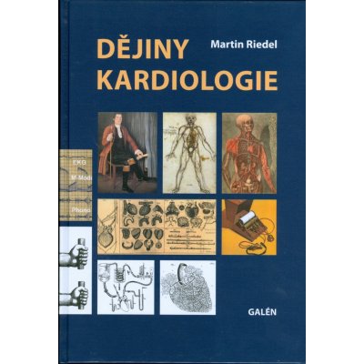 Dějiny kardiologie - Martin Riedel