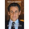 Le temps des combats (Nicolas Sarkozy)(Brožovaná)