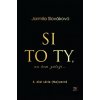 Si to ty, na kom záleží... - Jarmila Slováková