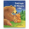 Svojtka Knižka Otecko ťa má veľmi rád