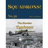 The Hawker Typhoon: The Canadian Squadrons (Phil H. Listemann)(Brožovaná)