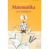 Matematika pre tretiakov - Eva Dienerová