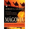 Mágovia - Adrian G. Gilbert