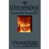 Witchfinder: Dawn of the Demontide - William Hussey