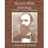 Stowe's Bible Astrology (the Bible Founded on Astrology) (Lyman E Stowe)(Brožovaná)