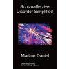 Schizoaffective Disorder Simplified