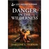 Danger in the Wilderness