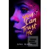 You Can Trust Me