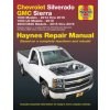Chevrolet Silverado and GMC Sierra 1500 Models 2014 Thru 2018; 1500 LD Models 2019; 2500/3500 Models 2015 Thru 2019 Haynes Repair Manual (Haynes Publishing)(Brožovaná)