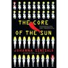 The Core of the Sun - Johanna Sinisalo