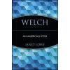 Welch (Janet Lowe)()