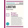 Lidstvo Dějiny naděje - Bregman Rutger