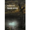 Devět křížů - Roman Kulich