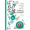 Kým pravda vyjde najavo - Toshikazu Kawaguchi