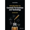 Introduction to Cosmetic Formulation and Technolog y, Second Edition