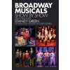 Broadway Musicals, Show by Show (Stanley Green,Cary Ginell)(Brožovaná)