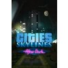 Cities: Skylines - After Dark (DLC)