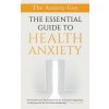 The Essential Guide To Health Anxiety