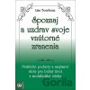 Spoznaj a uzdrav svoje vnútorné zranenia - Lise Bourbeau
