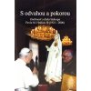 S odvahou a pokorou - Osobnosť a dielo biskupa Pavla M. Hnilicu SJ (1921 – 2006)