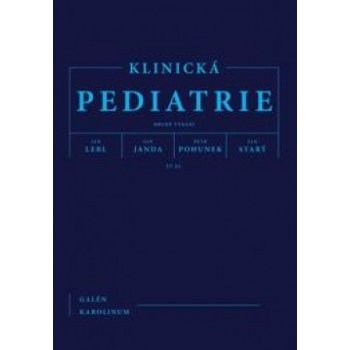 Klinická pediatrie - Jan Lebl; Jan Janda; Petr Pohunek