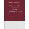 Zákon o platebním styku Komentář - Jiří Beran, Tomáš Nýdrle, Dalibor Strnadel