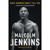 What Winners Won't Tell You (Jenkins,Malcolm)(Brožovaná)
