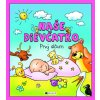 Naše dievčatko Prvý album - Hanka Veselá