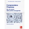 Comprendere l'impresa. Per una teoria della pratica manageriale (Piero Mastroberardino,Giuseppe Calabrese)(Brožovaná)