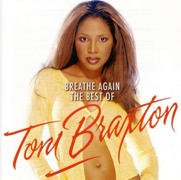 BRAXTON, TONI: BREATHE AGAIN: THE BEST OF TON CD