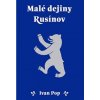 Malé dejiny Rusínov - 2. vydanie