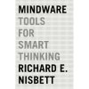 MINDWARE: TOOLS FOR SMART THINKING