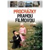 Procházky Prahou filmovou - Radek Laudin