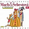 Mach a Šebestová v historii - Miloš Macourek