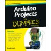 Arduino Projects for Dummies (Craft Brock)