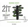 Žít a nechat žít - Hendrik Groen
