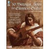 50 Baroque Solos for Classical Guitar