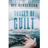 Traces of Guilt (Henderson Dee)