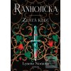 Ranhojička: Zlatá klec - Lynette Noni