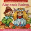 43 - Škriatok Bukva (Z rozprávky do rozprávky) - Audiokniha - Kolektív