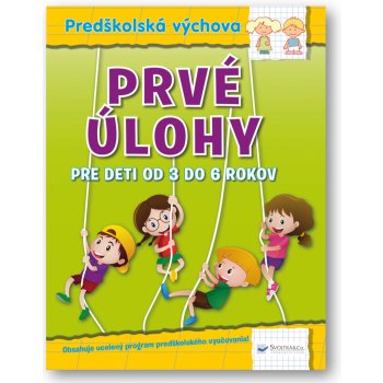 Prvé úlohy pre deti od 3 rokov