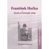 František Hečko - život a Červené víno