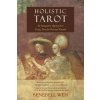 Holistic Tarot (Benebell Wen)(Brožovaná)