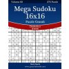 Mega Sudoku 16x16 Puzzle Grandi - Diabolico - Volume 60 - 276 Puzzle (Nick Snels)()