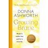 Growing Brave (Pevná)