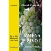 Změna je život - Zdenek Červenka